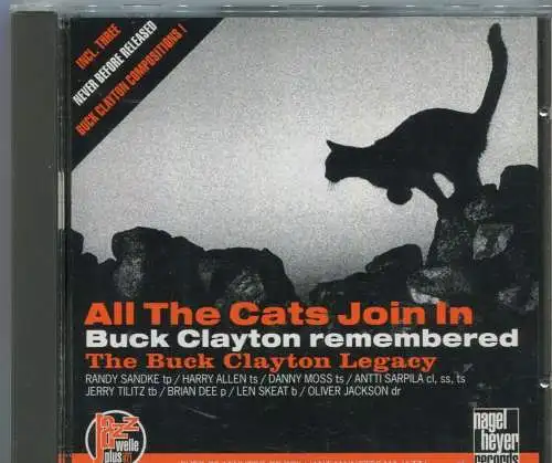 CD Buck Clayton Legacy: All The Cats Join In (Nagel-Heyer) 1994