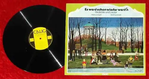 LP Helmut Zöpfl & Wolf Schmidt: Es werd schon wieder werd´n (Calig 30 652) D 77