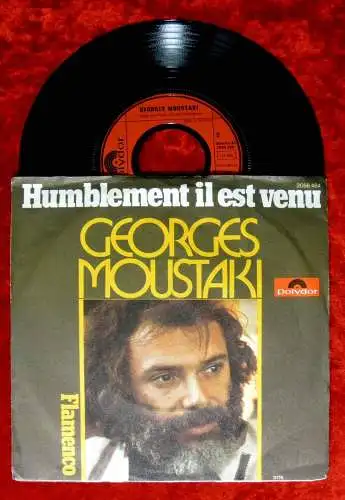 Single Georges Moustaki: Humblement il est venu (Polydor 2056 484) D 1975