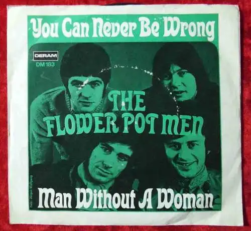 Single Flower Pot Men: You Can Never Be Wrong (Deram DM 183) D