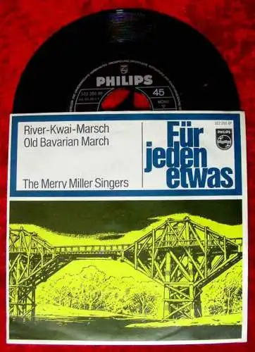 Single Merry Miller Singers: River Kwai Marsch / Old Bavarian March (Philips) D