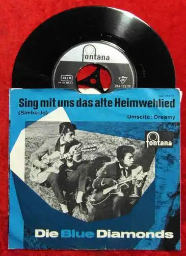 Single Blue Diamonds: Sing mit uns das alte Heimwehlied (Fontana 266 175 PF) D