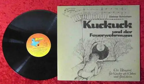 LP Kuckuck und der Feuerwehrmann - mit Dietmar Schönherr (Robbi 50009) D 1978