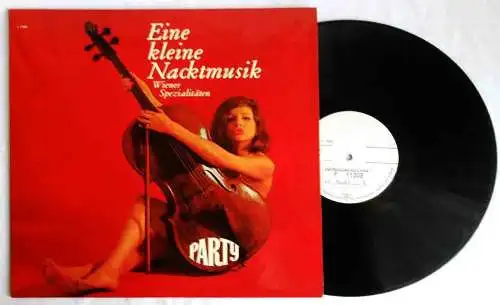 LP Eine kleine Nacktmusik - Wiener Spezialitäten (Party P 11 003) D 1964 Promo