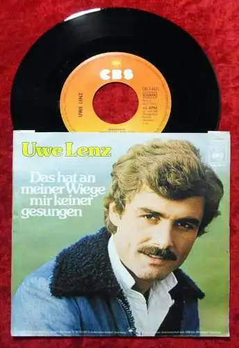 Single Uwe Lenz: Das hat an meiner Wiege mir keiner gesungen (CBS 4625) D 1976