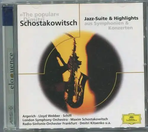 CD Schostakowitsch: Jazz Suite & Highlights (DGG) 2005