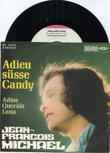 Single Jean Francois Michael: Adieu süsse Candy (Bellaphon Vogue 11224) D