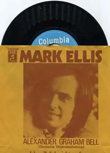 Single Mark Ellis: Alexander Graham Bell (dt. Version) (Columbia 1C 006-29 928) 