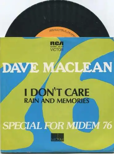 Single Dave MacLean: I Don´t Care (Special Issue For MIDEM 1976) (RCA) ARG