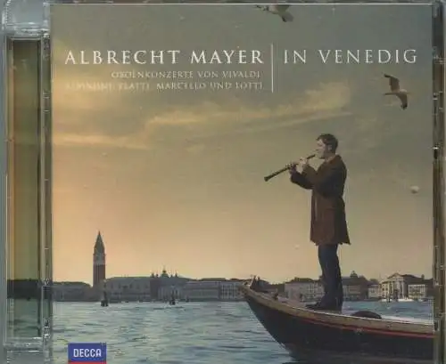 CD Albrecht Mayer In Venedig (Decca) 2008