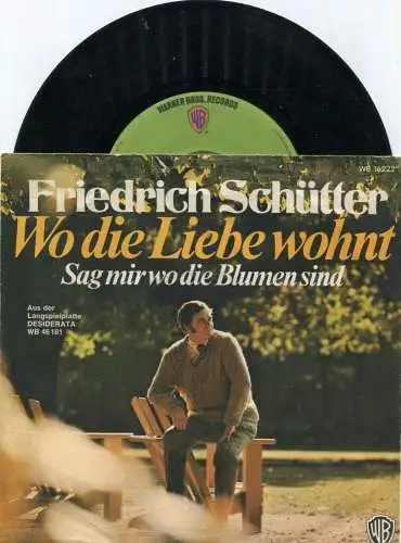 Single Friedrich Schütter: Wo die Liebe wohnt (Warner Bros. WB 16 222) D 1972