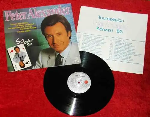 LP Peter Alexander: So oder so (Ariola 205 155-365) D 1982