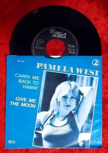 Single Pamela West: Carry Me Back To Haway (Bella Musica BM-S 104) D