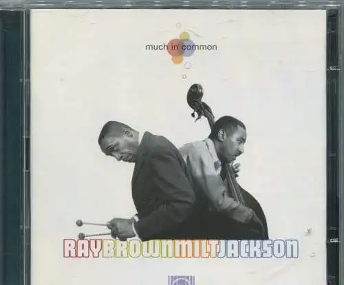 CD Ray Brown & Milt Jackson: Much In Common (Verve) 1996