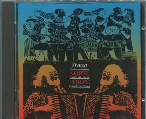 CD Sivuca: Norte Forte (Tropical) 1994