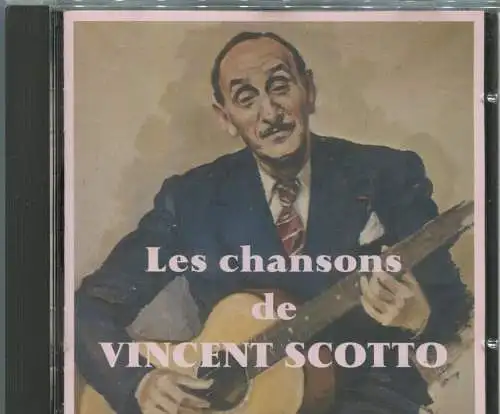 CD Les Chansons de Vincent Scotto (Pharaon)  Tino Rossi Edith Piaf Jean Gabin...