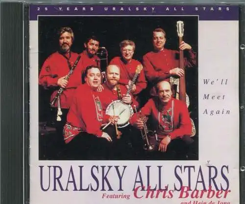 CD Uralsky All Stars & Chris Barber: We´ll Meet Again (Timeless) 1995