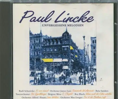 CD Paul Lincke - Unvergessene Melodien - (Polydor) 1996