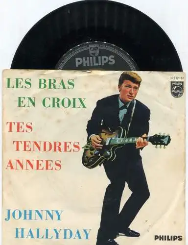 Single Johnny Hallyday: Les Bras En Croix (Philips 373 121) D 