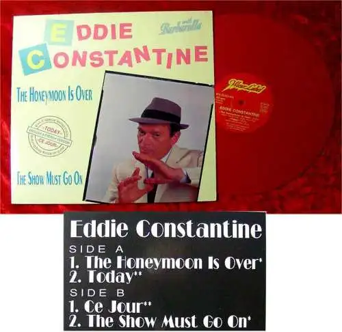 Maxi Eddie Constantine: The Honeymoon Is Over (WeserLabel) (Red Vinyl) D 1987