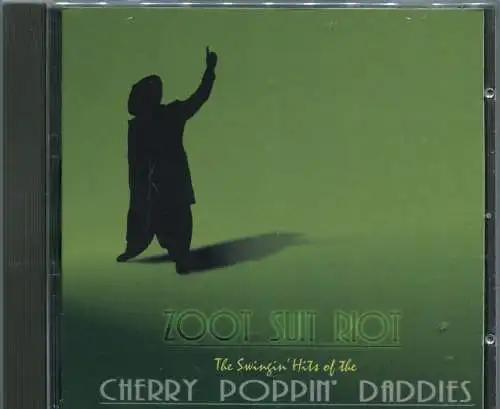 CD Cherry Poppin Daddies: Zoot Suit Riot (Space Age) 1997