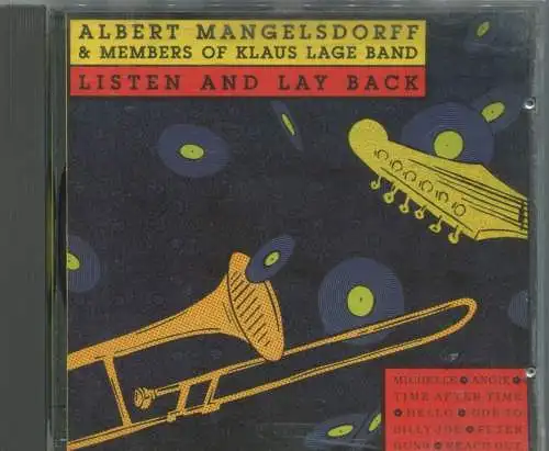 CD Albert Mangelsdorff & Members of Klaus Lage Band: Listen and Lay Back (Dino)