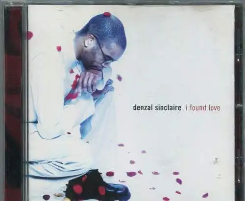 CD Denzel Sinclaire: Found Love (Universal) 2000