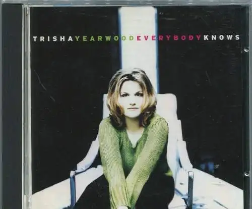 CD Trisha Yearwood: Everybody Knows (MCA) 1996