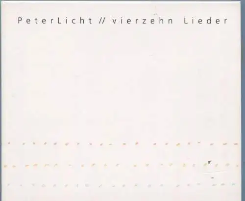 CD Peter Licht: Vierzehn Lieder (BMG) 2001