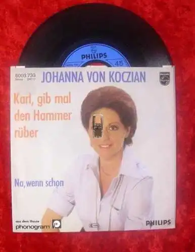 Single Johanna von Koczian: Karl gib mal den Hammer rb