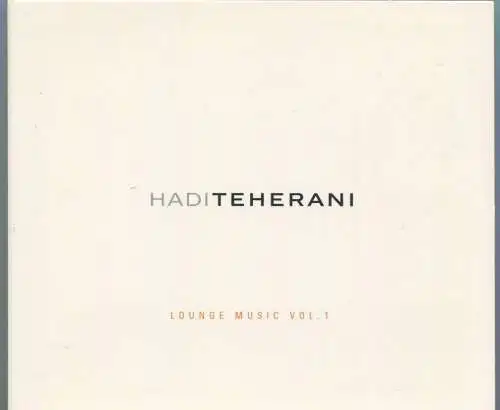 CD Hadi Teherani: Lounge Music Vol. 1 (2005)