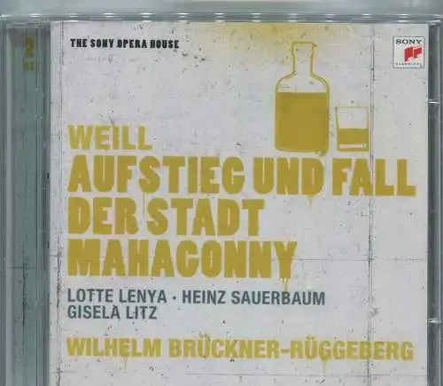 CD Lotte Lenya: Weill - Aufstieg und Fall der Stadt Mahagonny (Sony) 2011