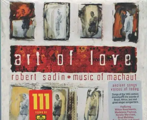 CD Robert Sadin: Art Of Love - Music of Machaut (DGG) 2009