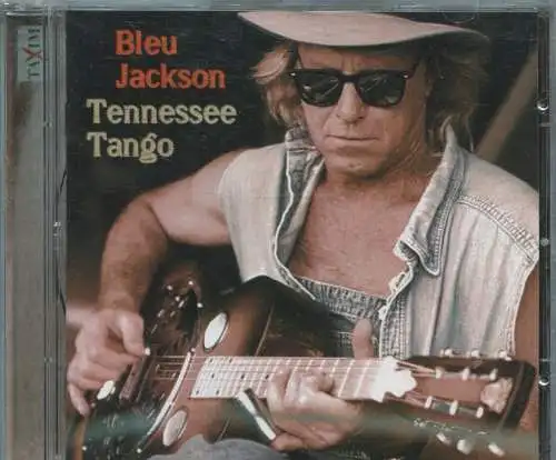 CD Bleu Jackson: Tennessee Tango (Taxim) 1997