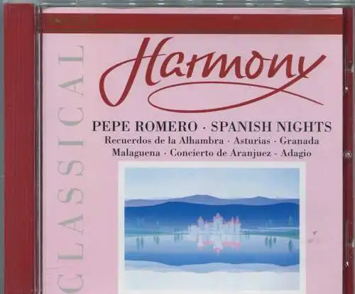 CD Pepe Romero: Harmony - Spanish Nights (Philips) 1994