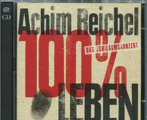 2CD Achim Reichel: 100% Leben - Das Jubiläumskonzert (Tangram) 2004