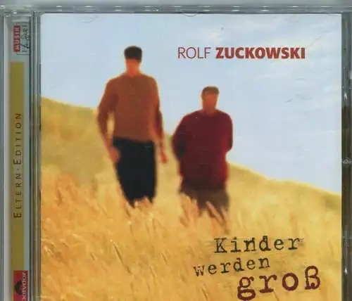 CD Rolf Zuckowski: Kinder werden groß (Polydor) 2000