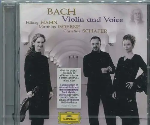 CD Hilary Hahn Matthias Goerne Christine Schäfer: Bach - Violin and Voice (DGG)