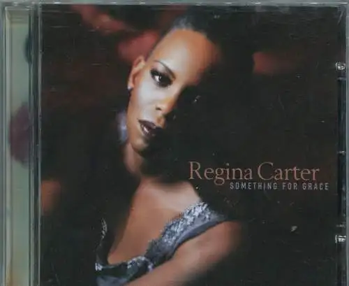 CD Regina Carter: Something For Grace (Atlantic) 1997