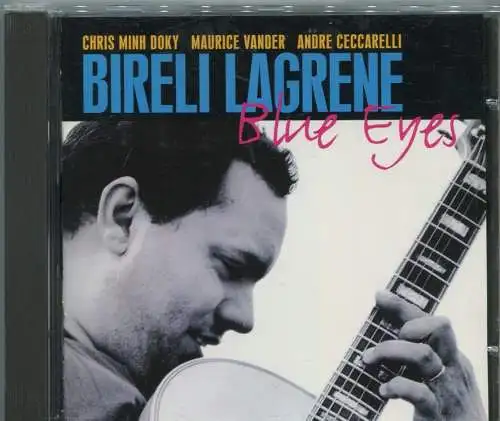 CD Bireli Lagrene: Blue Eyes (Sony) 1998