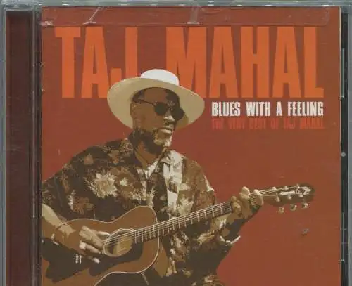 CD Taj Mahal: Blues With A Feeling (BMG) 2003