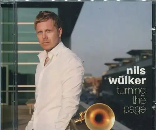 CD Nils Wülker: Turning The Page (Ear Treat)