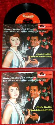 Single Club Italia / Club Manhattan: Roter Wein und Musik (Polydor 23 740 NH) D