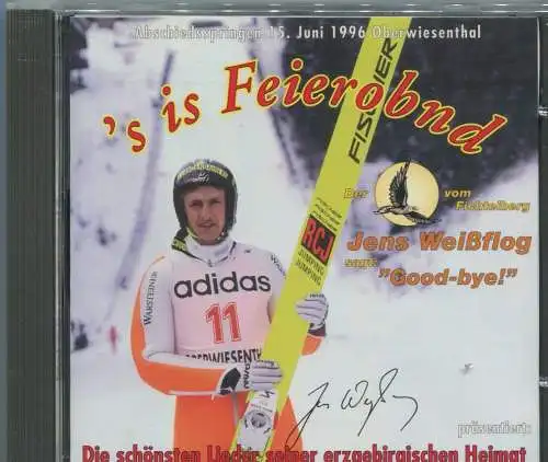 CD Jens Weißflog präsentiert: ´s is Feierobnd - Lieder des Erzgebirges - 1996