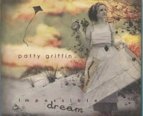 CD Patty Griffin: Impossible Dream (BMG) 2004