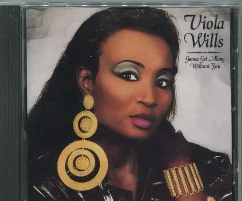 CD Viola Wills: Gonna Get Along Without You (Unidisc) 1994