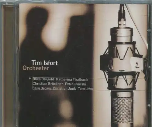 CD Tim Isfort Orchester feat Blixa Bargeld Katharina Thalbach Christian Brückner