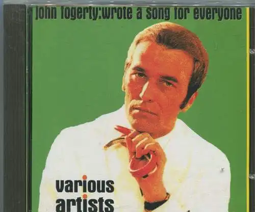 CD John Fogerty: Wrote A Song For Everyone (Semaphone) 1996