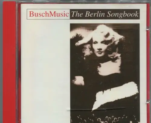 CD Busch Music: The Berlin Songbook (KlangRäume) 1995