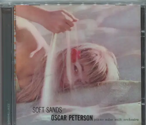 CD Oscar Peterson Plays And Sings Soft Sands (LoneHill)